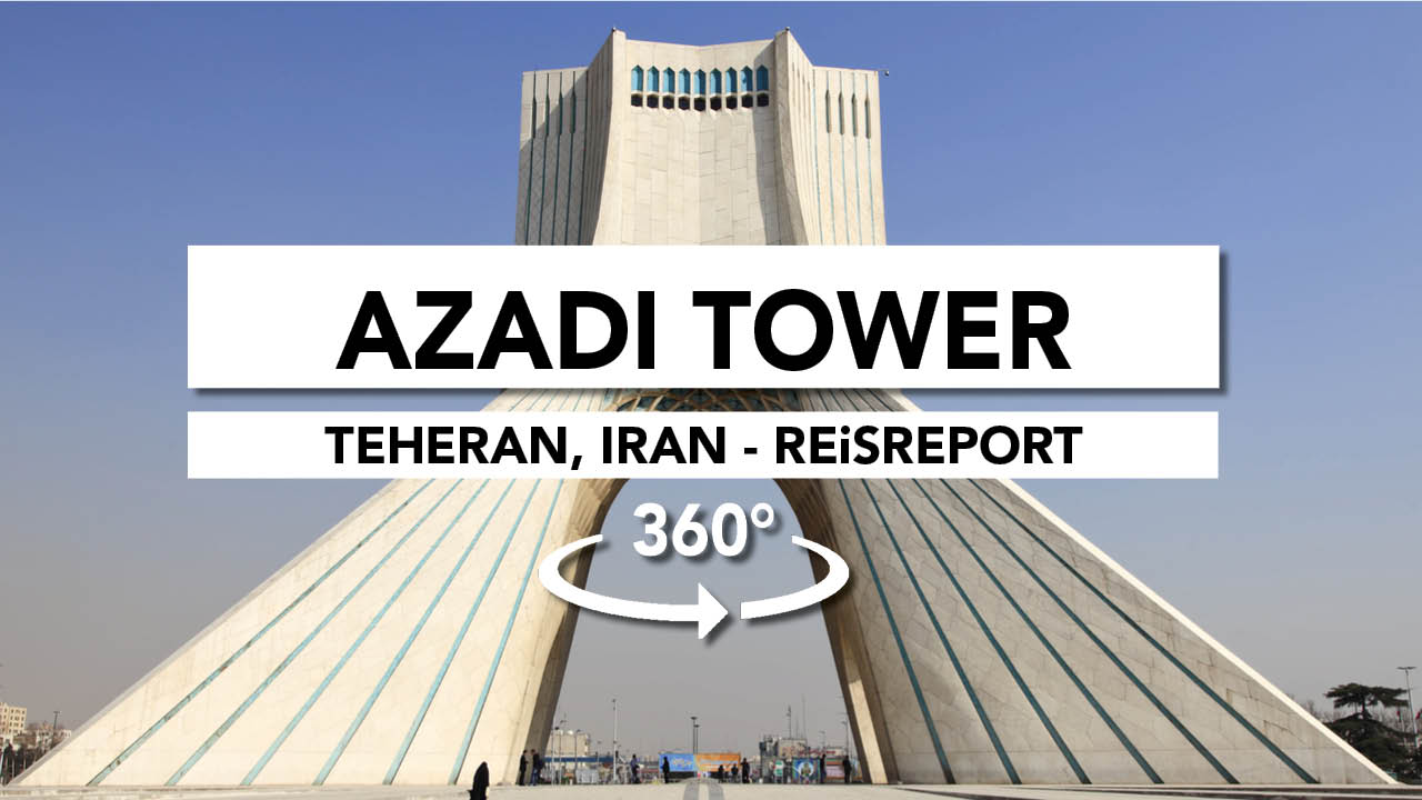 teheran, azadi tower video 360, iran